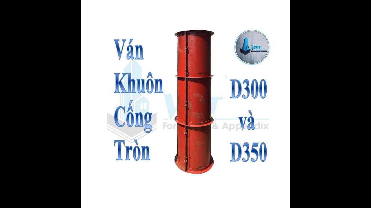 Cốp pha cống tròn D300 và D350