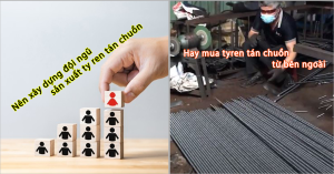 Nên tự sản xuất ty ren tán chuồn hay mua từ bên ngoài