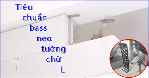 Tiêu chuẩn bass neo tường chữ L